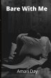 Bare With Me - Bild 1
