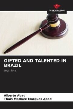 GIFTED AND TALENTED IN BRAZIL - Abad, Alberto;Abad, Thais Marluce Marques