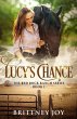 Lucy's Chance (Red Rock Ranch, book 1) - Bild 1