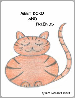 Meet Koko and Friends (fixed-layout eBook, ePUB) - Leenders-Byers, Rita