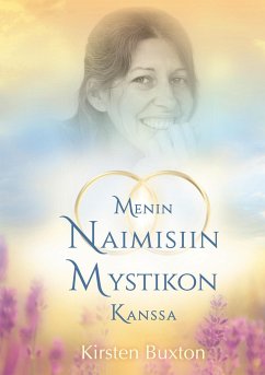 Menin naimisiin mystikon kanssa - Buxton, Kirsten