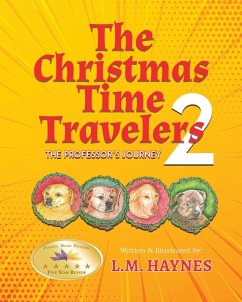 The Christmas Time Travelers 2 - Haynes, L. M.