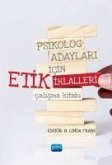 Psikolog Adaylari Icin Etik Ihlalleri Calisma Kitabi