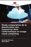 Étude comparative de la planification des ressources dans l'informatique en nuage cloud computing