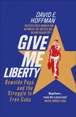 Give Me Liberty (eBook, ePUB)