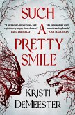 Such a Pretty Smile (eBook, ePUB)