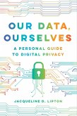 Our Data, Ourselves (eBook, ePUB)