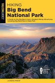 Hiking Big Bend National Park (eBook, ePUB) Hiking Big Bend National Park (eBook, ePUB)