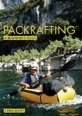 Packrafting: A Beginner's Guide (eBook, ePUB)