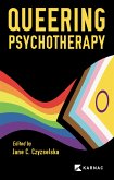 Queering Psychotherapy (eBook, ePUB)