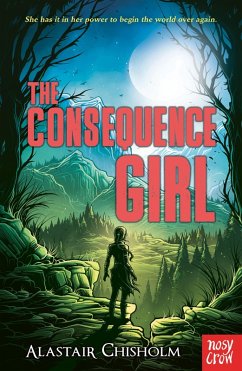 The Consequence Girl (eBook, ePUB) - Chisholm, Alastair