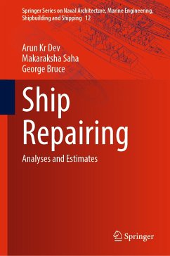 Ship Repairing (eBook, PDF) - Dev, Arun Kr; Saha, Makaraksha; Bruce, George