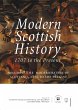 Modern Scottish History: 1707 to the... - Bild 1