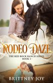 Rodeo Daze (Red Rock Ranch, #3) (eBook, ePUB)