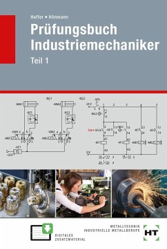 Prüfungsbuch Industriemechaniker Teil 1 - Haffer, Reiner;Hönmann, Robert