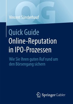 Quick Guide Online-Reputation in IPO-Prozessen - Sünderhauf, Vincent