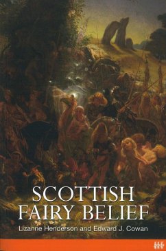 Scottish Fairy Belief (eBook, ePUB) - Henderson, Lizanne