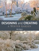 Designing and Creating a Winter Garden (eBook, ePUB)