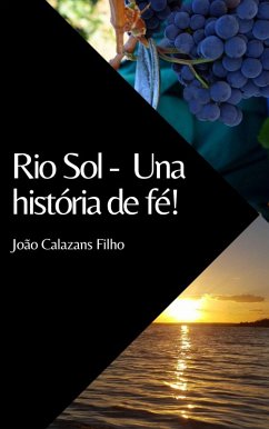 Río Sol - Una historia de fé! (eBook, ePUB) - Filho, João Calazans