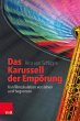 Das Karussell der Empörung - Bild 1