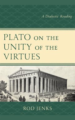 Plato on the Unity of the Virtues (eBook, ePUB) - Jenks, Rod