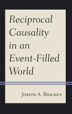 Reciprocal Causality in an Event-Filled World (eBook, ePUB)