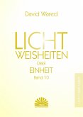 Lichtweisheiten über Einheit