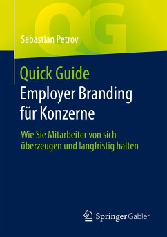 Quick Guide Employer Branding für Konzerne - Petrov, Sebastian