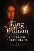 King William and the Scottish Politicians (eBook, ePUB)