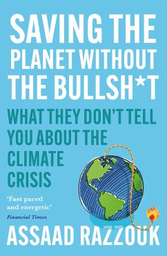 Saving the Planet Without the Bullsh*t (eBook, ePUB) - Razzouk, Assaad