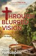 Through Blurred Vision (eBook, ePUB) - Bild 1