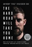 The Hard Road Will Take You Home (eBook, ePUB)