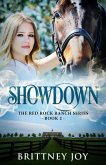 Showdown (Red Rock Ranch, #2) (eBook, ePUB) Showdown (Red Rock Ranch, #2) (eBook, ePUB)