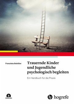 Cover Trauernde Kinder und Jugendliche psychologisch begleiten (eBook, ePUB)