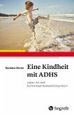 Eine Kindheit mit ADHS (eBook, ePUB)