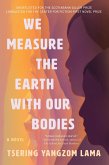 We Measure the Earth with Our Bodies (eBook, ePUB)