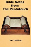 Bible Notes from The Pentateuch (eBook, ePUB)