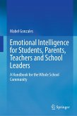 Emotional Intelligence for Students, Parents, Teachers and School Leaders (eBook, PDF)