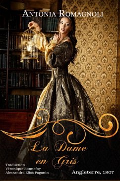 Cover La Dame en gris (Ghost Ladies, #1) (eBook, ePUB)