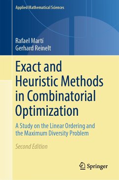 Exact and Heuristic Methods in Combinatorial Optimization (eBook, PDF) - Martí, Rafael; Reinelt, Gerhard