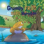 The Grumpy Frog El sapo Renegón (eBook, ePUB)
