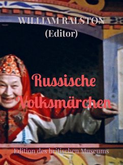 Russische Volksmärchen - William Ralston