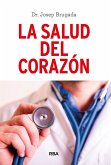 La salud del corazón (eBook, ePUB) La salud del corazón (eBook, ePUB)