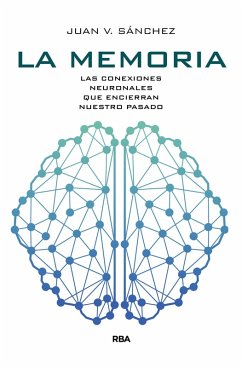 La memoria (eBook, ePUB) - Sánchez, Juan V.