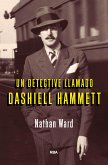 Un detective llamado Dashiell Hammet (eBook, ePUB)