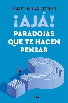 Cover ¡Ajá! Paradojas que te hacen pensar (eBook, ePUB)