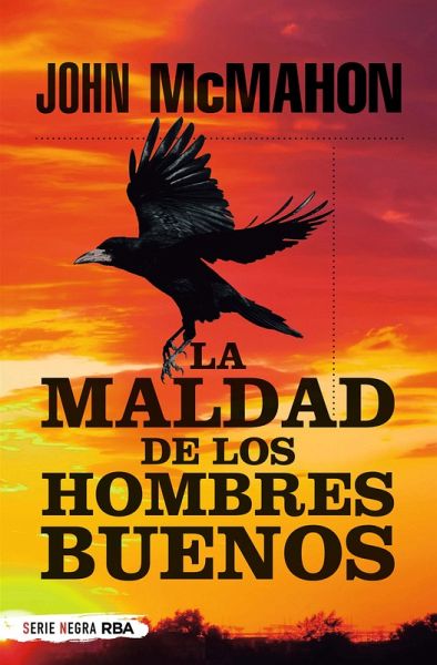 La maldad de los hombres buenos (eBook, ePUB)