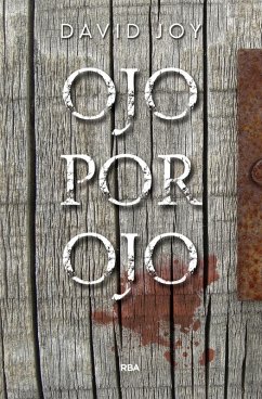 Ojo por ojo (eBook, ePUB) - Joy, David