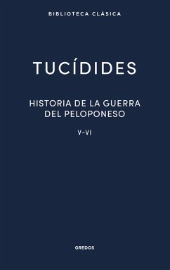 Historia de la guerra del Peloponeso. Libros V-VI (eBook, ePUB) - Tucídides