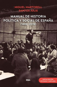 Manual de Historia Política y Social de España (1808-2018) (eBook, ePUB) - Martorell, Miguel